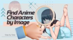 How to Find Anime Characters by Image -Using Tricks And Free Online Tools