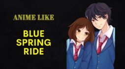 11 Similar Anime Like Ao Haru Ride (Blue Spring Ride)