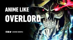 10 Anime Like Overlord Which Are Worth Watching
