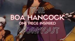 Tập luyện Boa Hancock: Luyện tập như Nữ Hoàng Rắn trong One Piece!