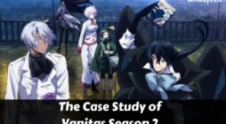 Case Study Of Vanitas Season 2 Release Date