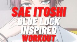Tập Luyện Sae Itoshi: Huấn Luyện Như Cầu Thủ Gốc Blue Lock Đỉnh Nhất!