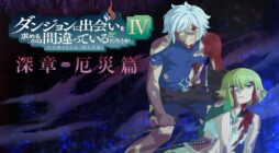 DanMachi Season 4 Part 2 release date in Winter 2023, Episode 12 begins Deep Chapter: Calamity Arc [Trailer PV]