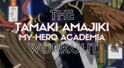 Tập Luyện Tamaki Amajiki: Huấn Luyện Như Một Sinh Viên Big 3 Trong My Hero Academia!