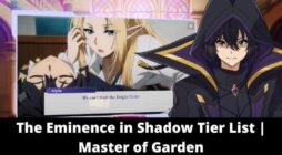 The Eminence in Shadow Tier List | Master of Garden [February 2024]