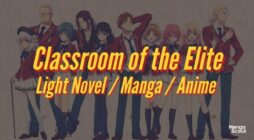 Classroom Of The Elite Manga Vs Light Novel