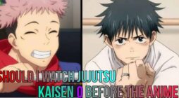 Should I Watch Jujutsu Kaisen 0 Before Season 2